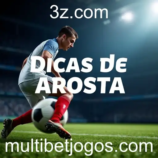 Desvendando o Mundo das Dicas de Aposta na Multibet