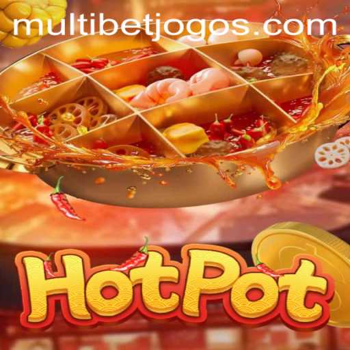 Exploring Hotpot: A Thrilling Gaming Experience With Multibet Strategies